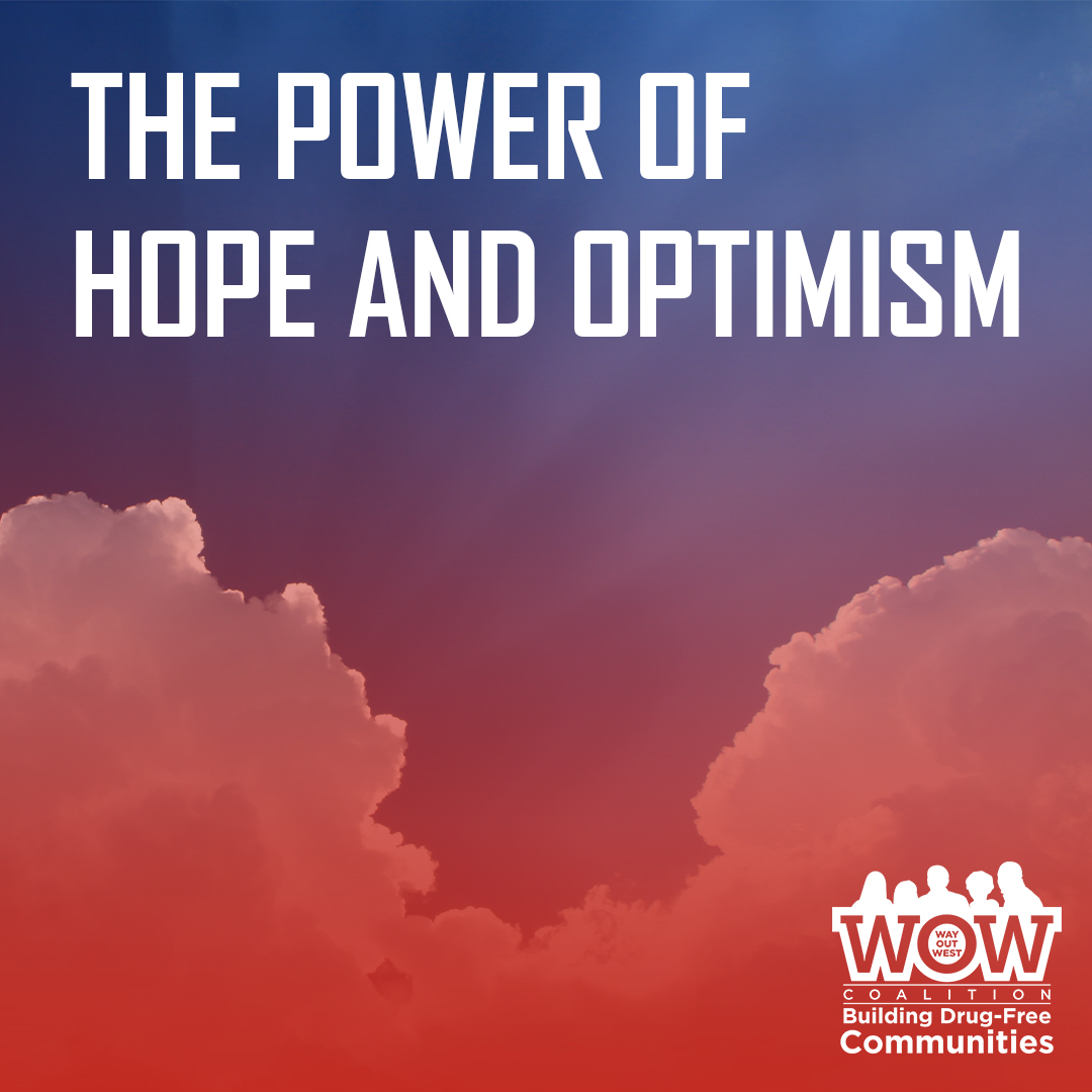 The Power of Hope and Optimism